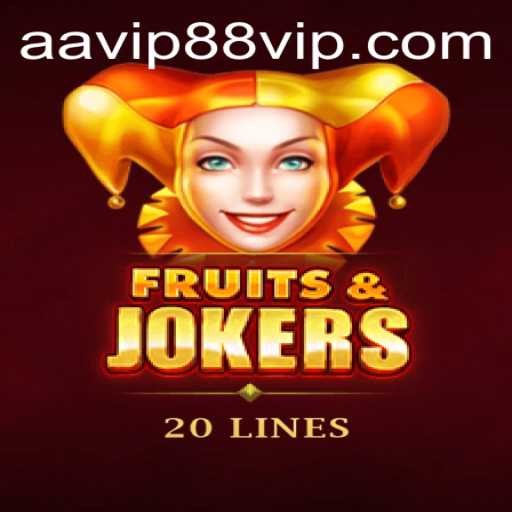 Discover the Exciting World of FruitsAndJokers20 and AAVIP88.COM